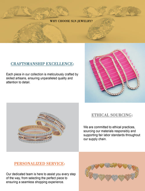 Why Choose SLN Jewelry?